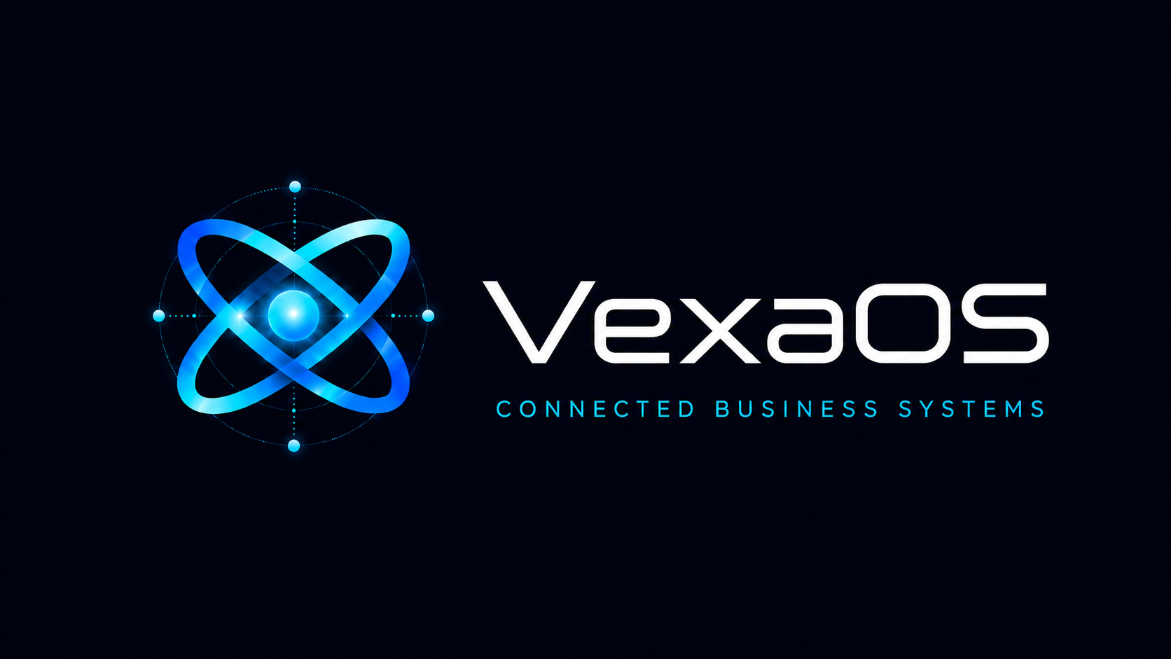VexaOS — Connected Business Systems